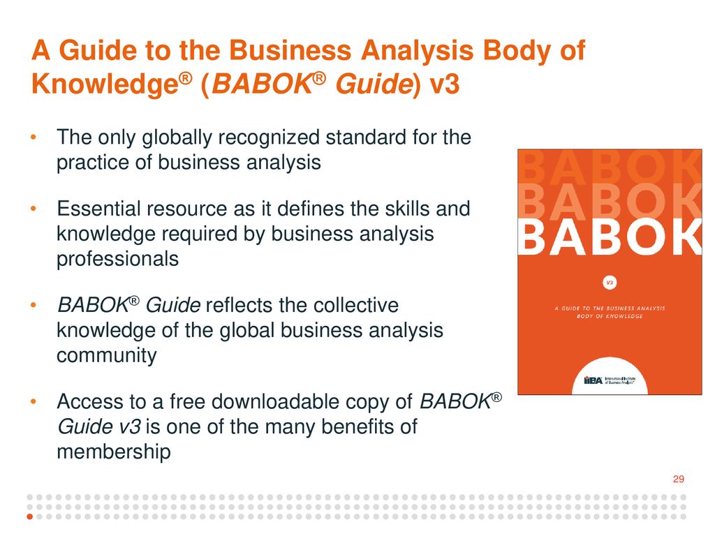 BABOK® Guide v3 The Essential Standard for Business Analysis - ppt 